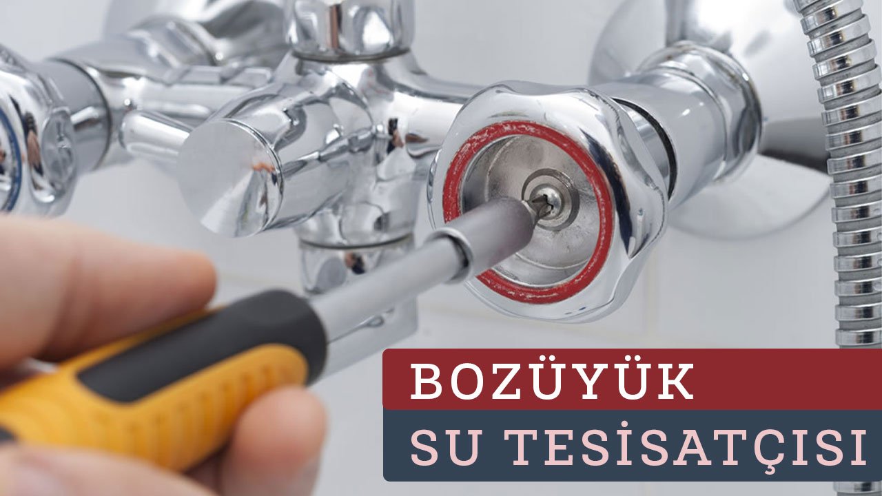 Bozüyük Su Tesisatçısı