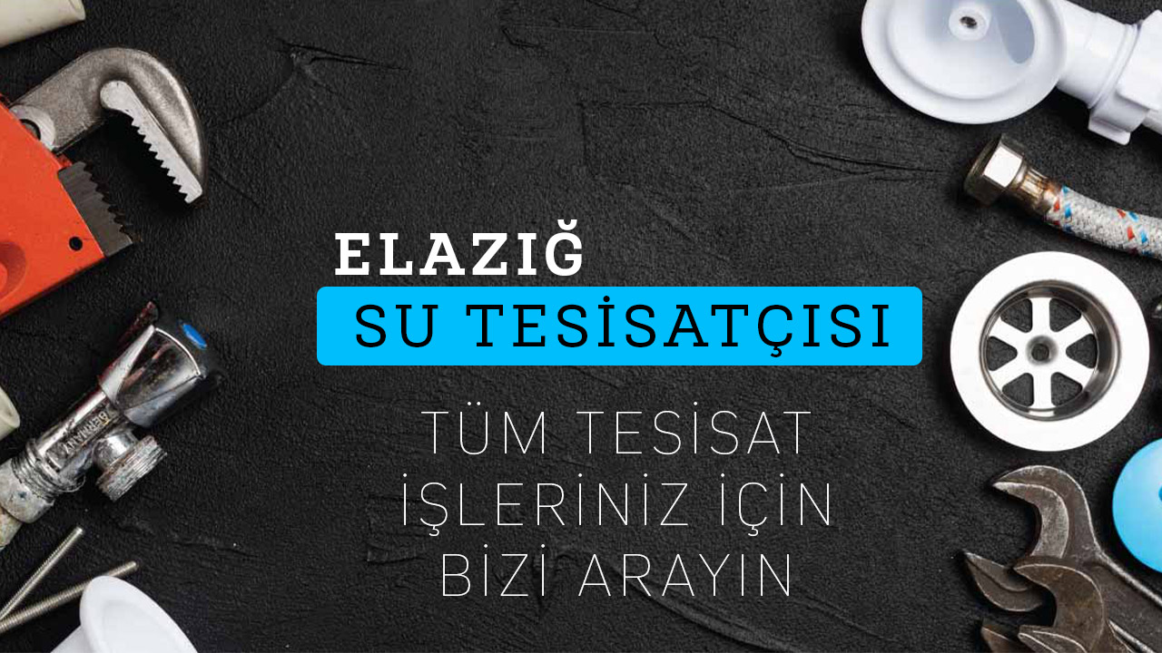 Elazığ Su Tesisatçısı