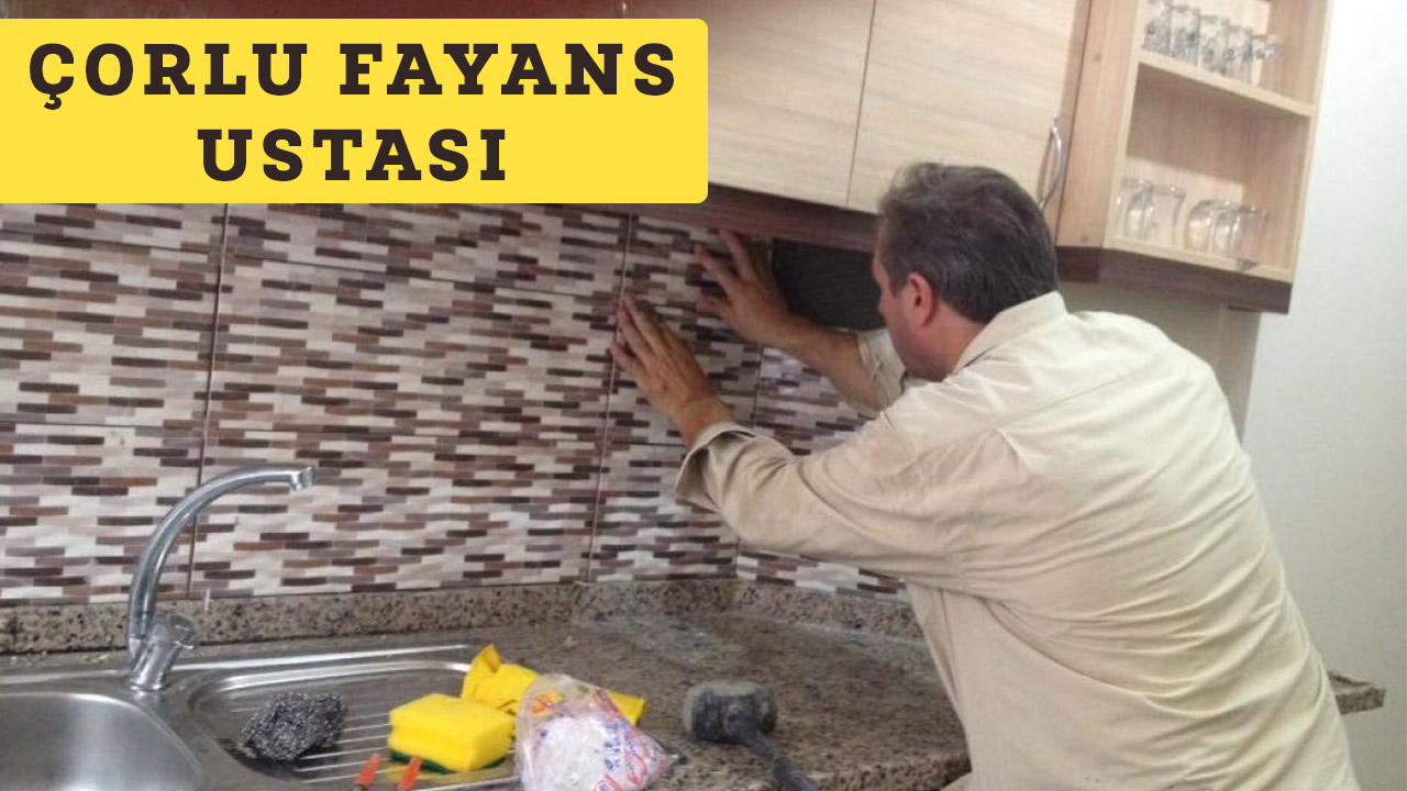 Fayans Ustası Çorlu