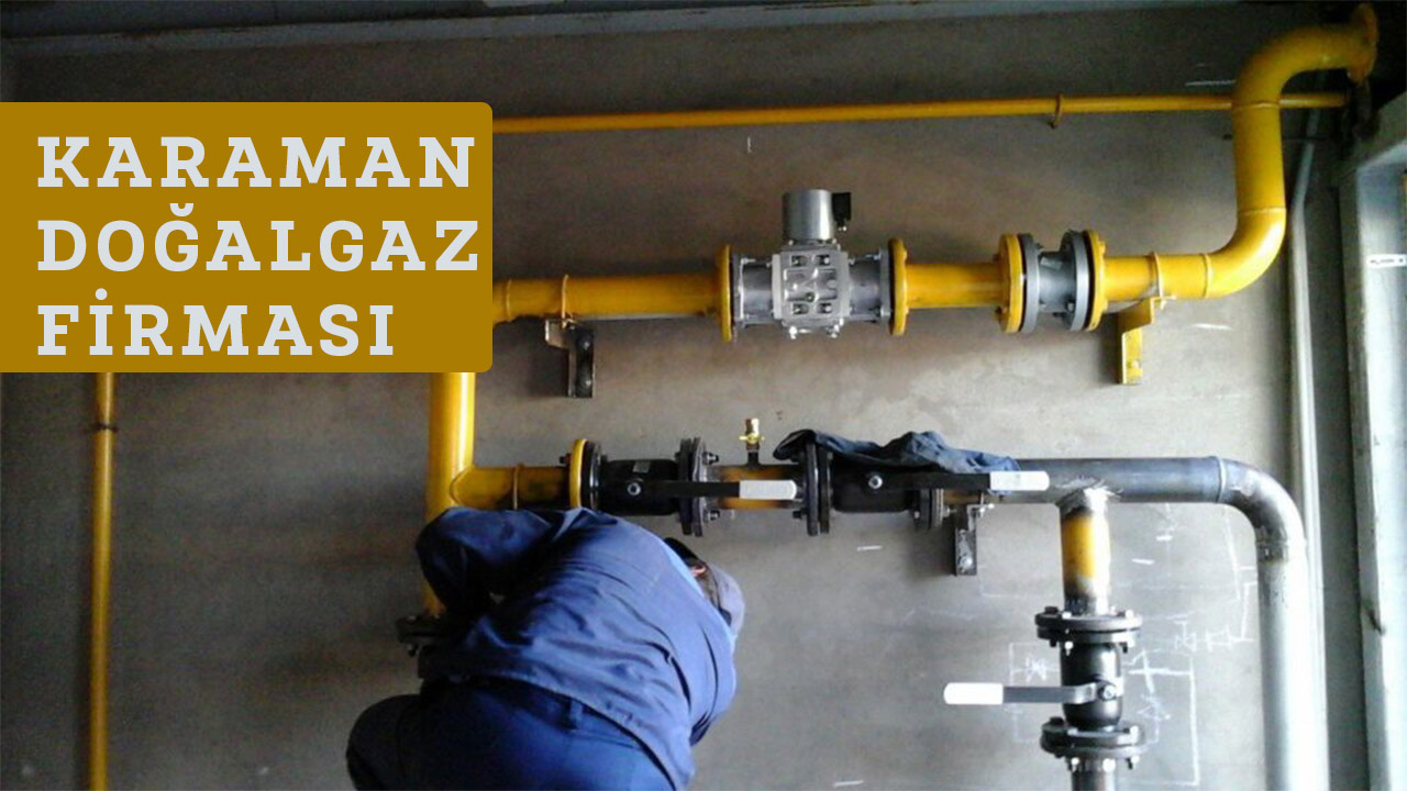 Karaman Doğalgaz Firması