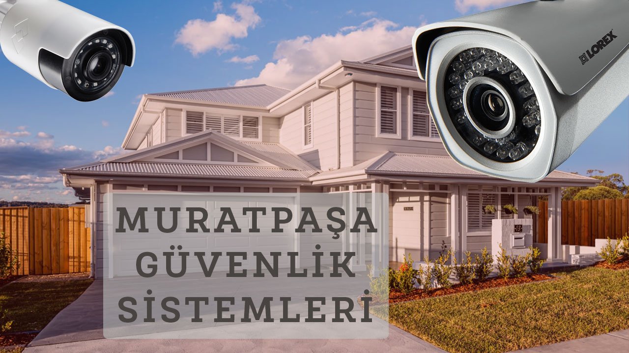 Muratpaşa alarm sistemleri