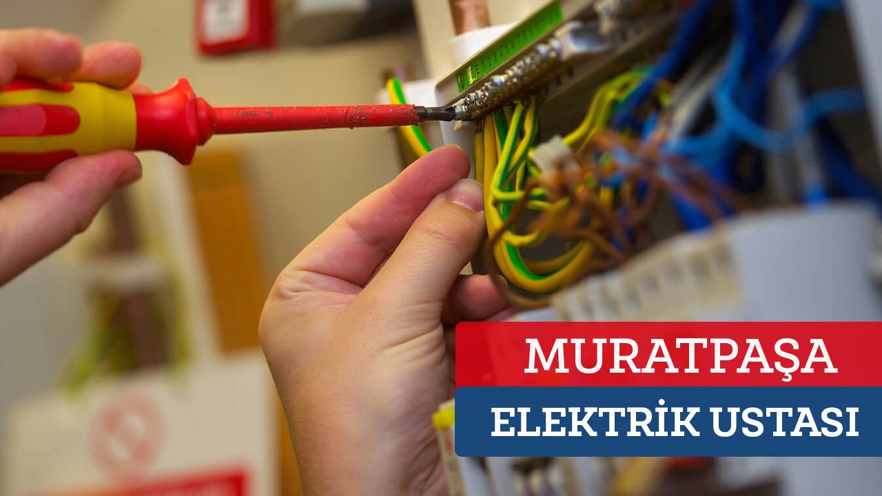 Muratpaşa Elektrik Ustası