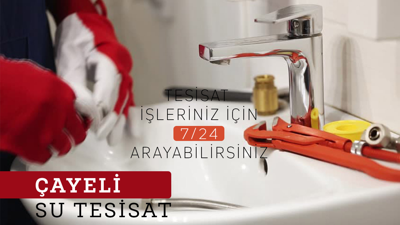 Su Tesisatçısı Çayeli