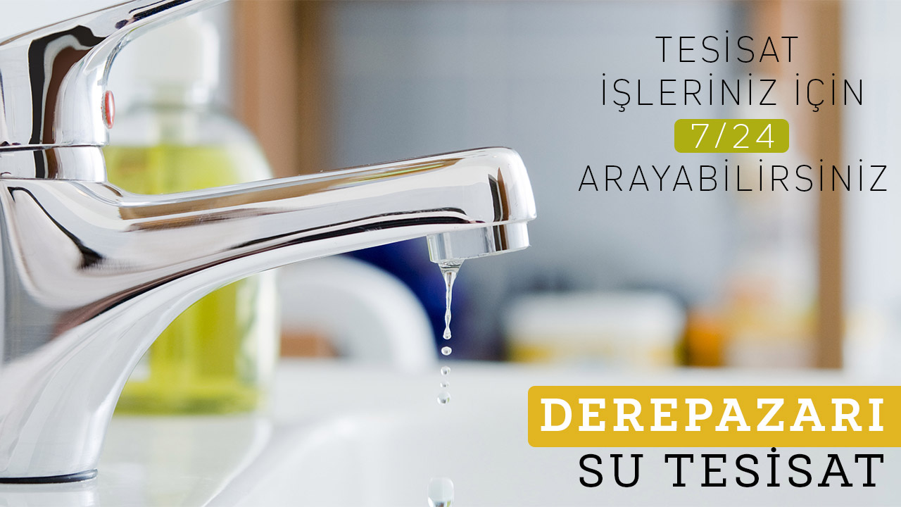 Su Tesisatçısı Derepazarı